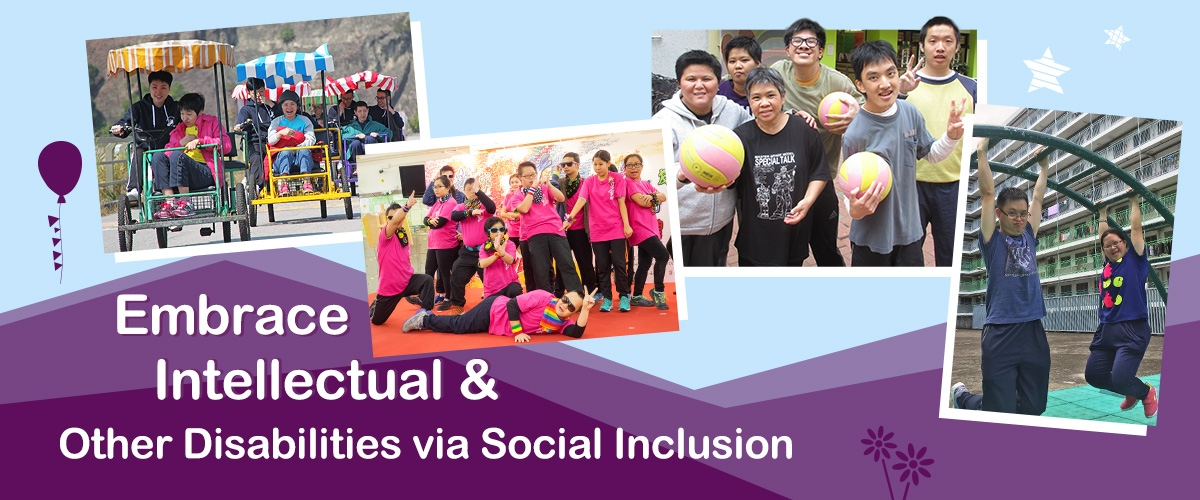 Embrace Intellectual &amp; Other Disabilities via Social Inclusion